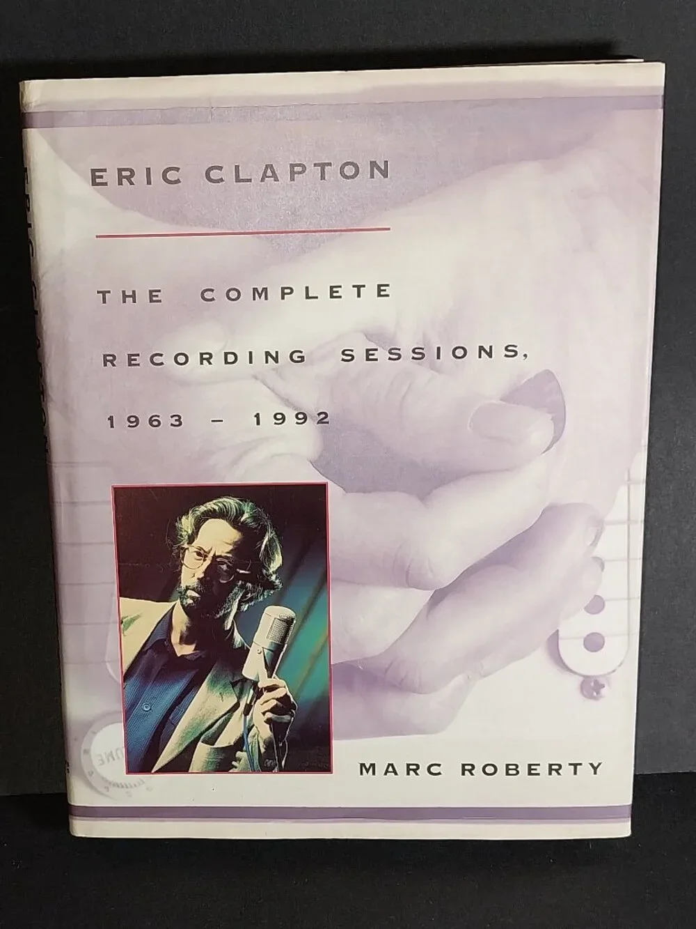 Eric ClaptonThe Complete Recording Sessions HC Book